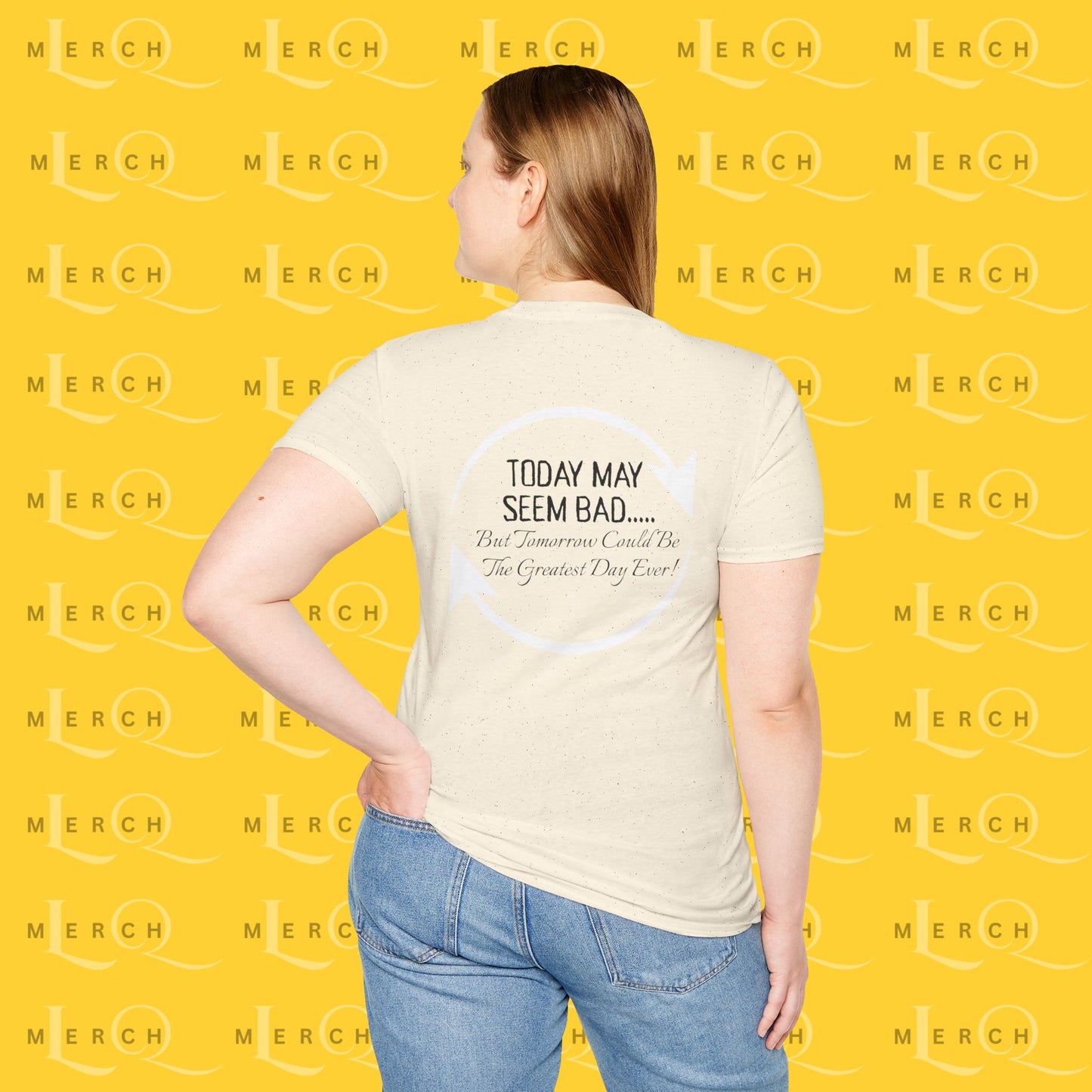 Today May Seem Bad - T-Shirt