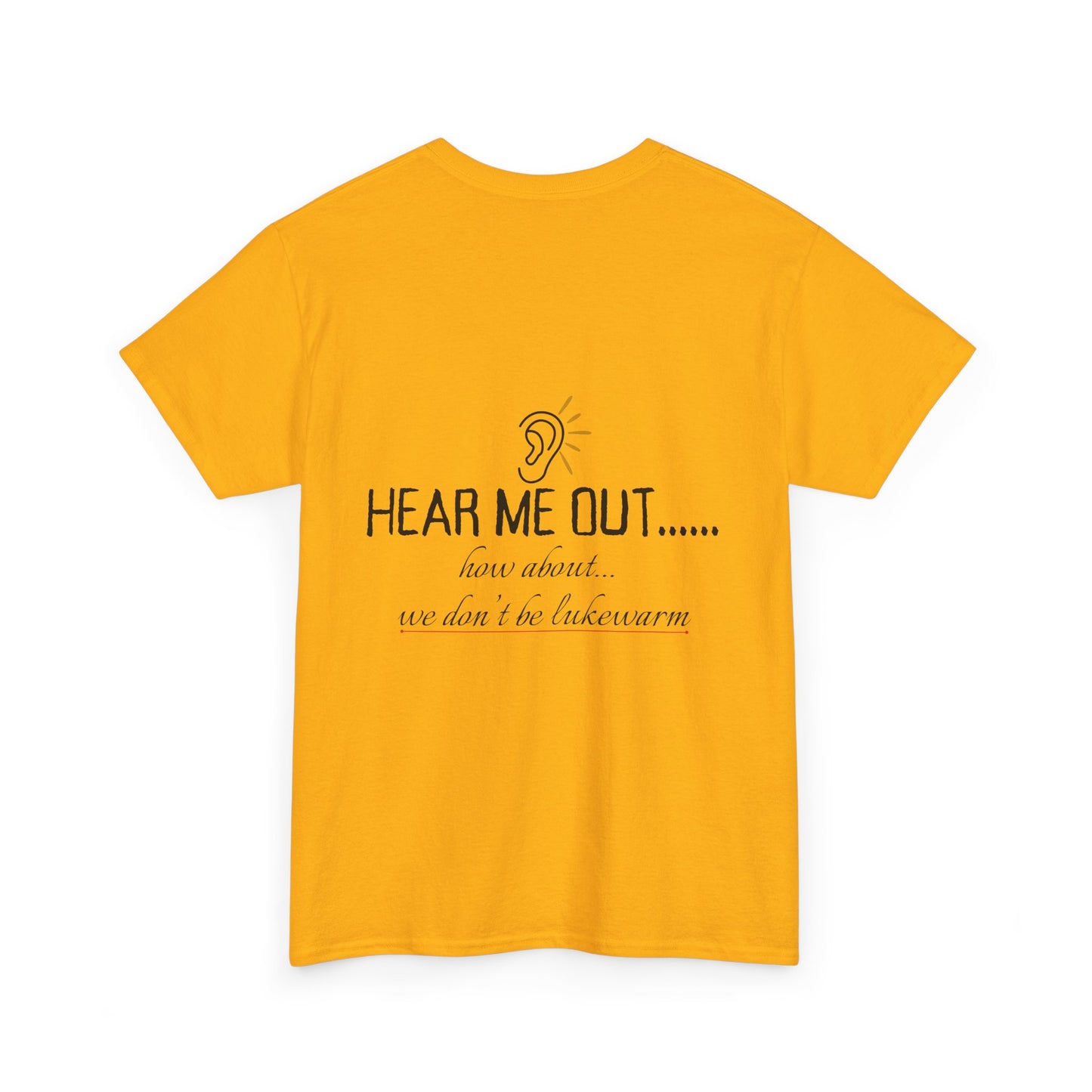 Hear Me Out - Unisex Heavy Cotton T-Shirt