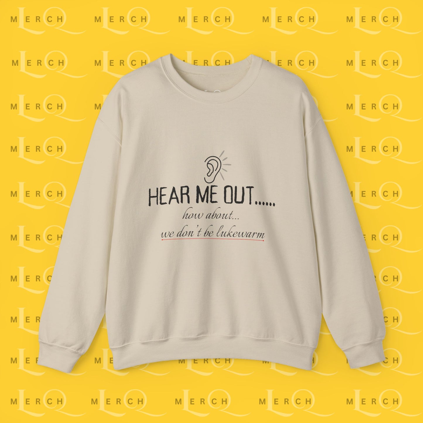 Hear Me Out - Unisex Sweatshirt
