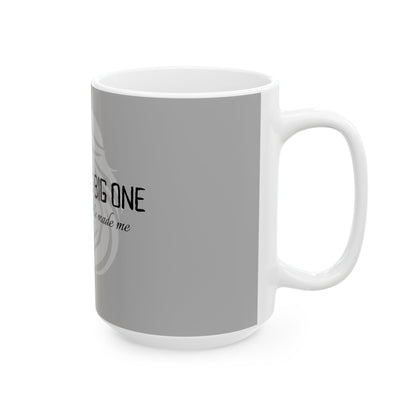God Did His Big One - Ceramic Mug