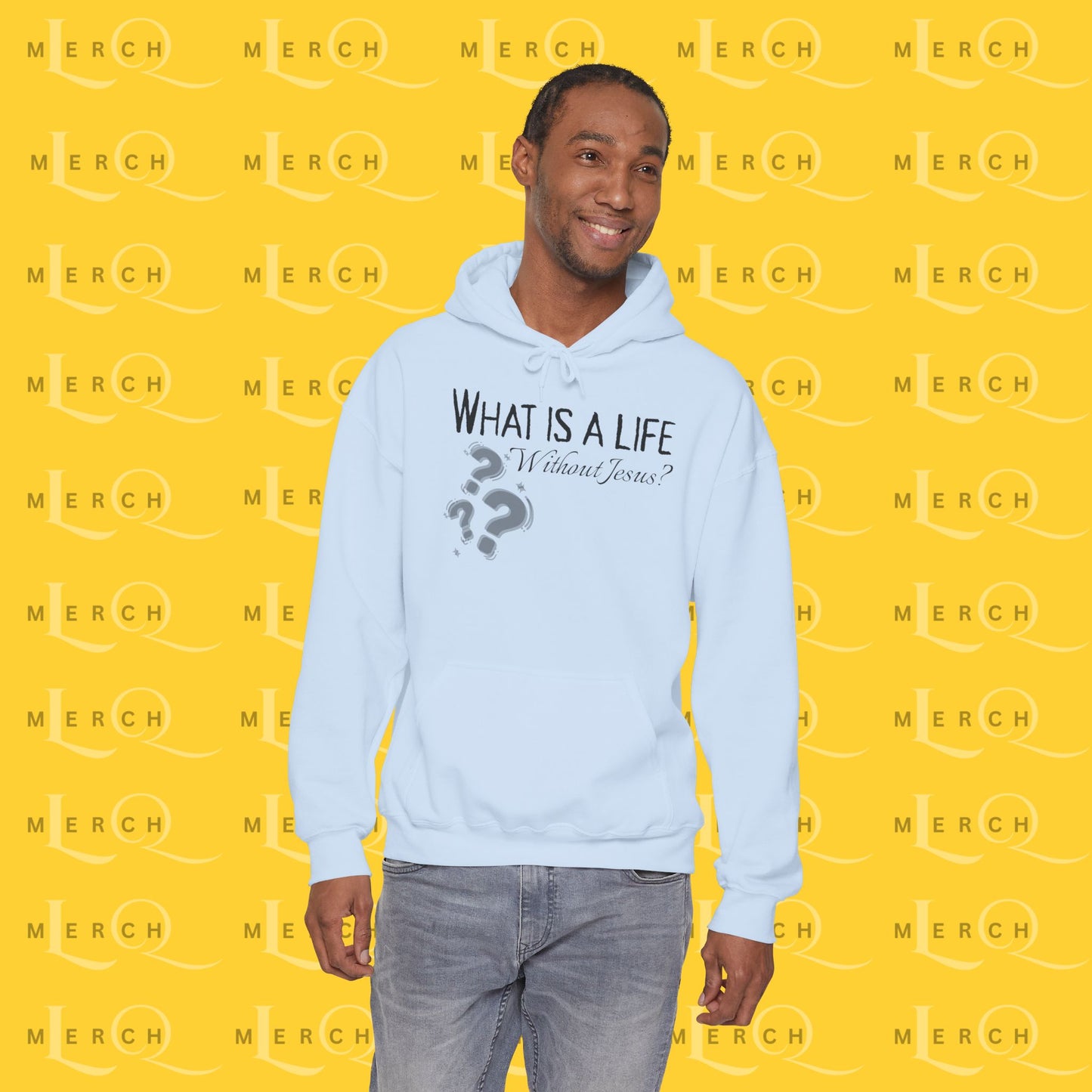 What is a life Without Jesus - Christian Hoodie