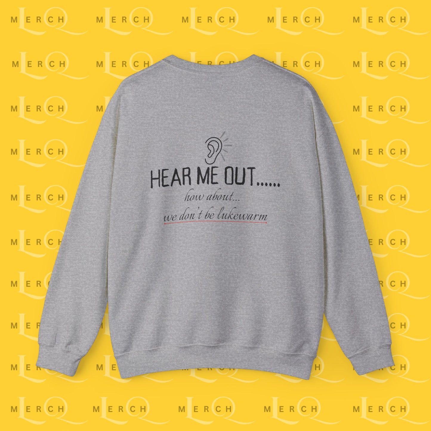 Hear Me Out - Unisex Sweatshirt