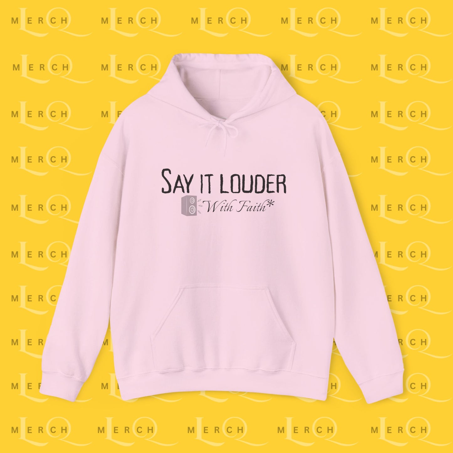 Say It Louder - Hoodie