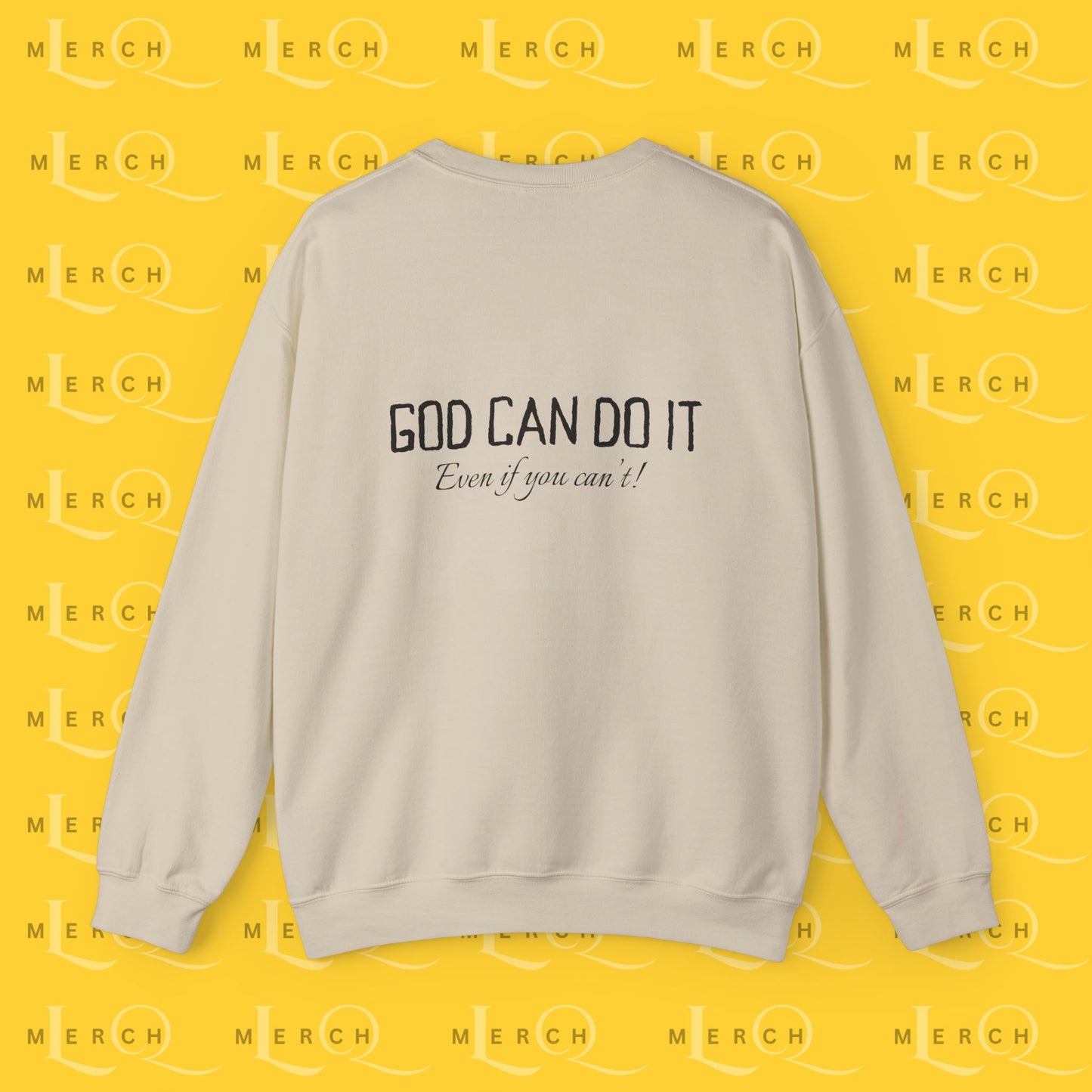 "God Can Do It" - Cozy Sweatshirt