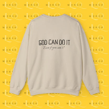 "God Can Do It" - Cozy Sweatshirt