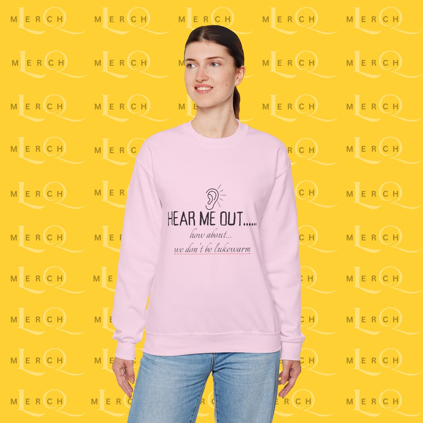 Hear Me Out - Unisex Sweatshirt