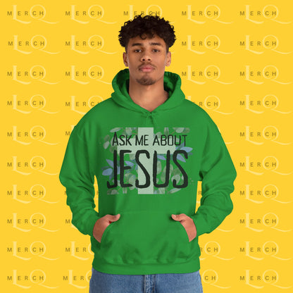 Ask Me About Jesus - Hoodie
