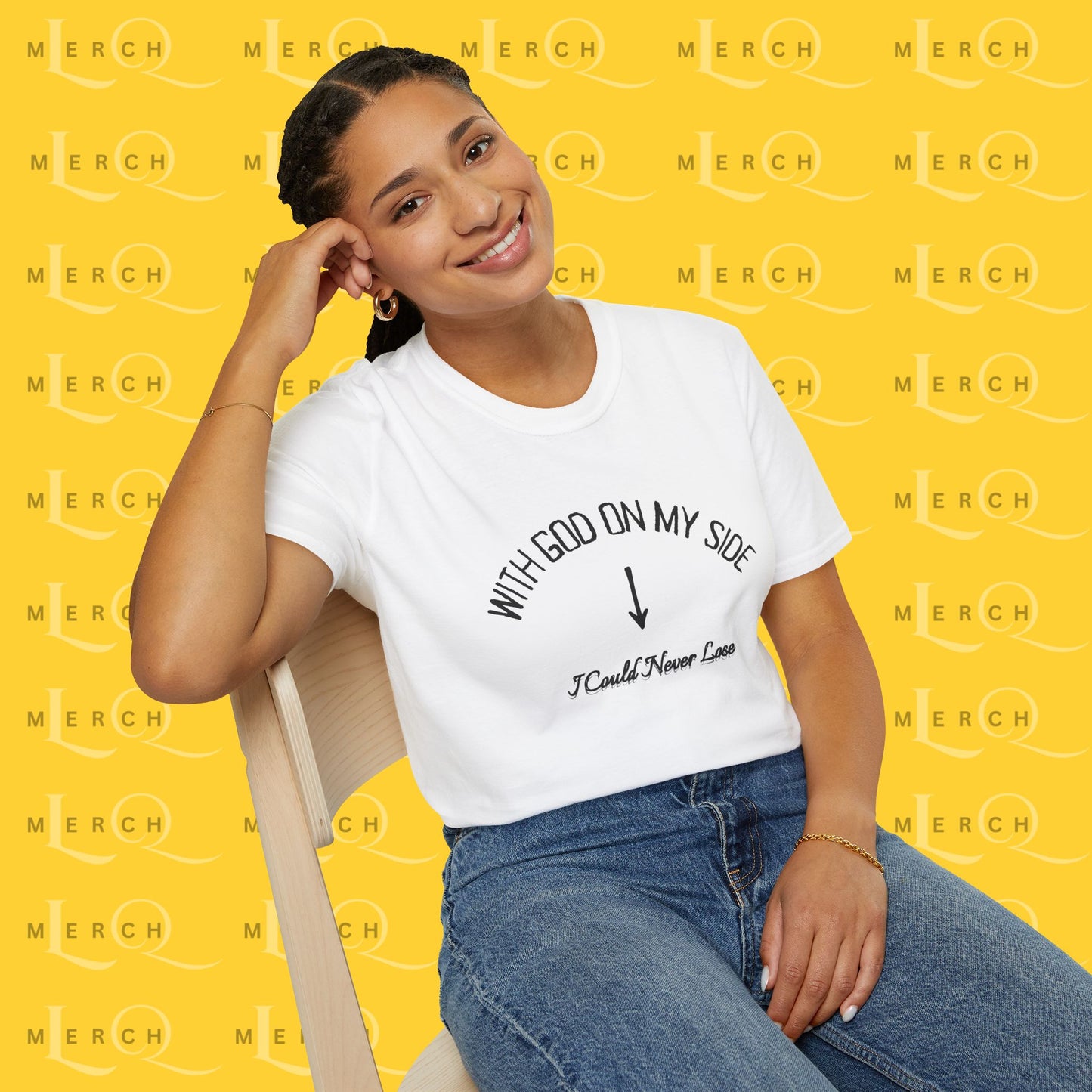 With God On My Side I Could Never Lose - T-Shirt