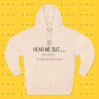 Hear Me Out - Unisex Fleece Hoodie