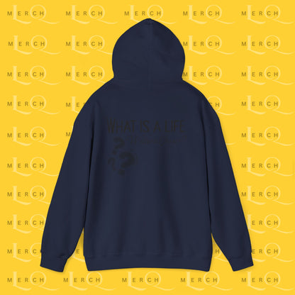 What is a life Without Jesus - Christian Hoodie