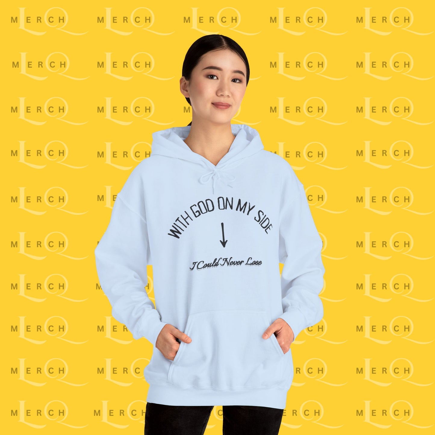 With God On My Side I Could Never Lose - Faith Hoodie