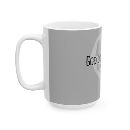 God Did His Big One - Ceramic Mug