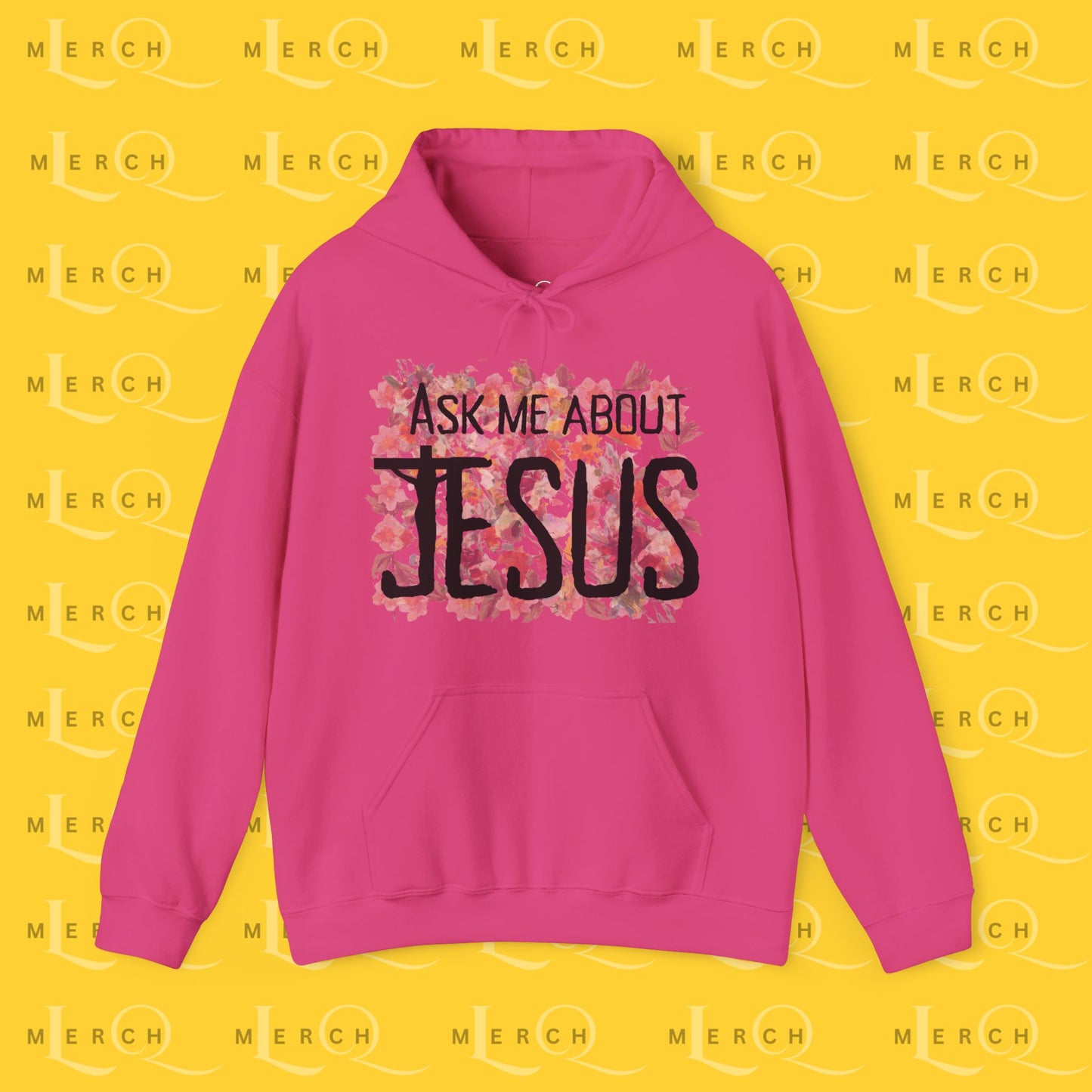 Ask Me About Jesus - Hoodie