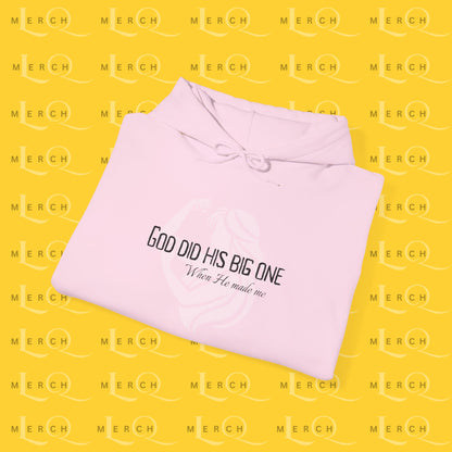 God did His Big One - Cozy Hoodie