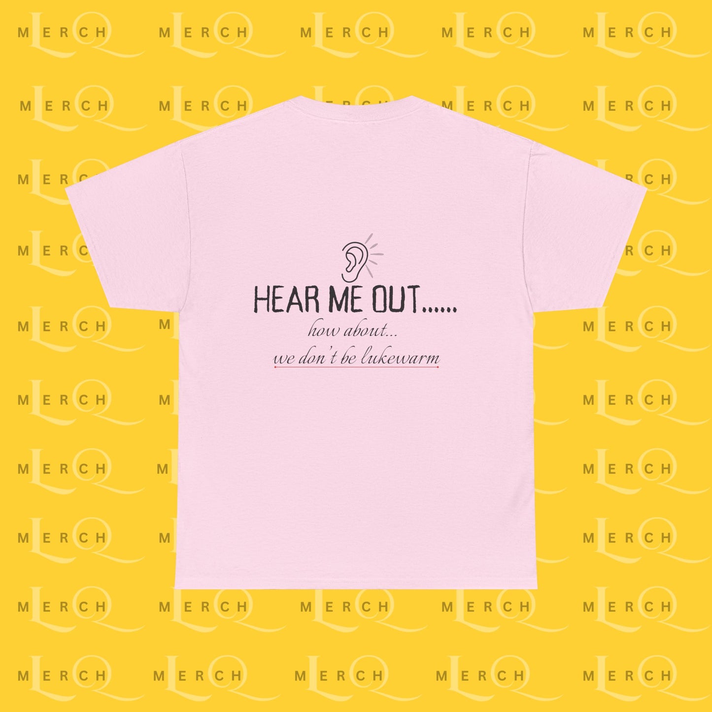 Hear Me Out - Unisex Heavy Cotton T-Shirt