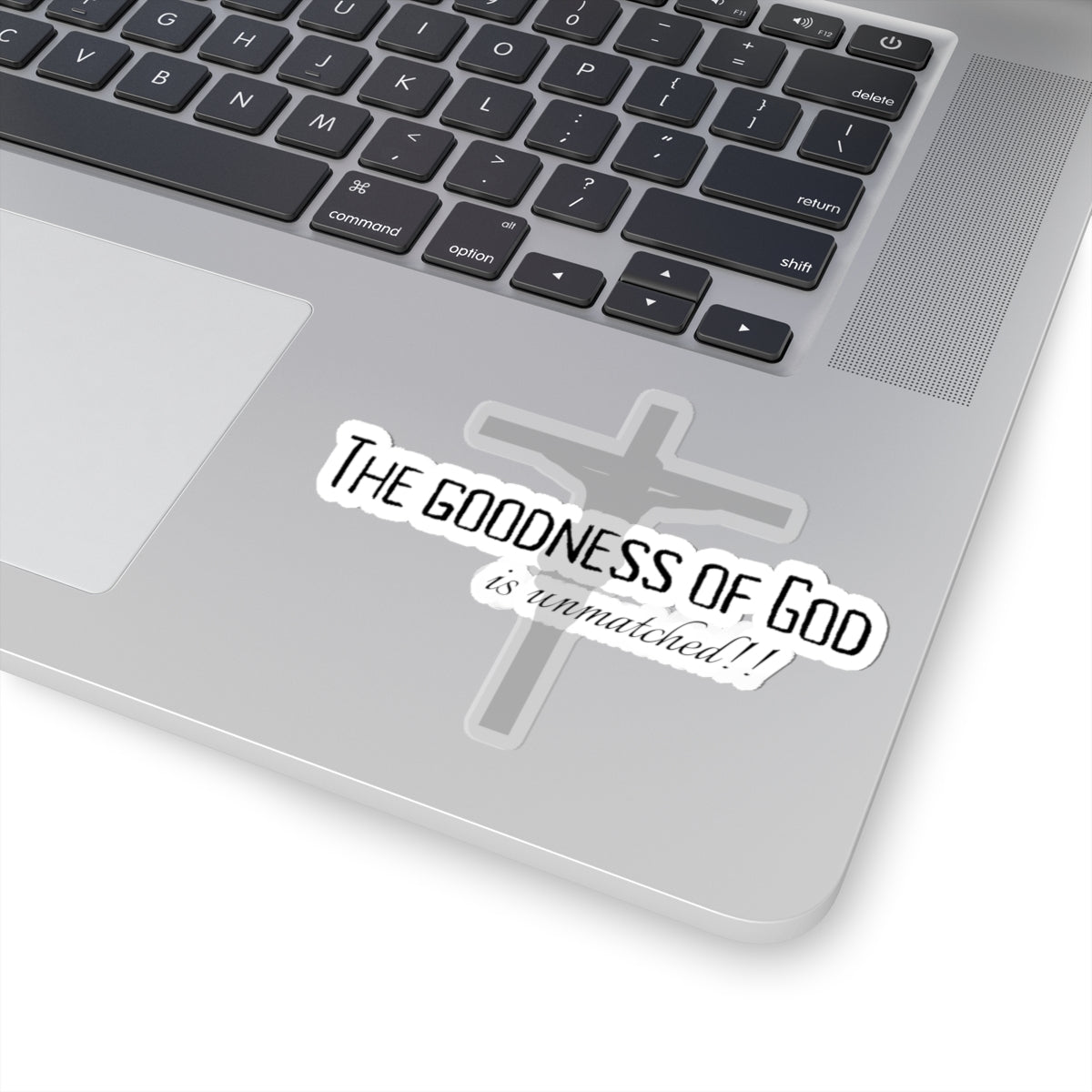 The Goodness of God Cross Sticker —  Vinyl Kiss-Cut
