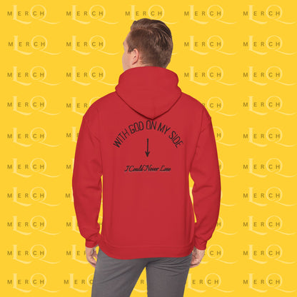 With God On My Side I Could Never Lose - Faith Hoodie