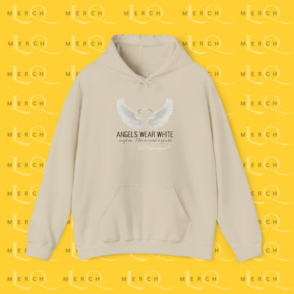 Angels Wear White - Hoodie