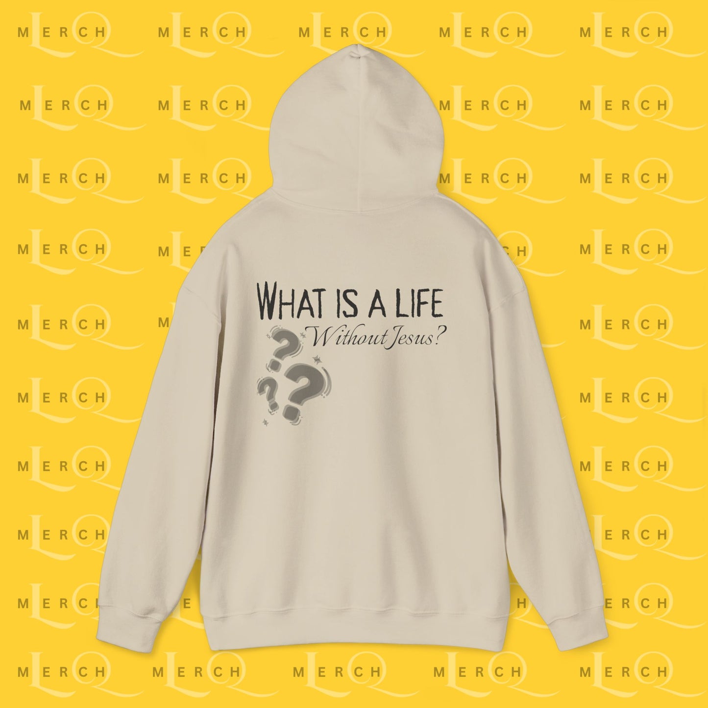 What is a life Without Jesus - Christian Hoodie