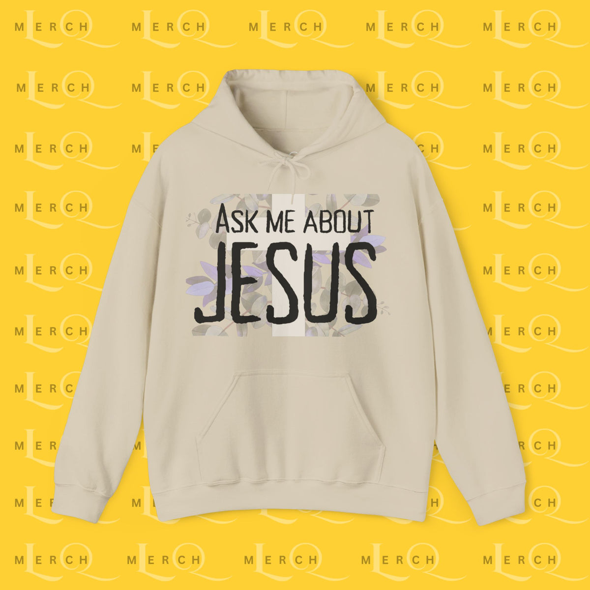 Ask Me About Jesus - Hoodie
