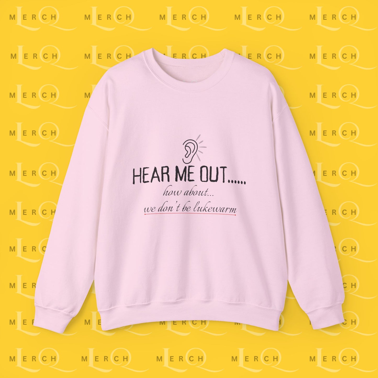 Hear Me Out - Unisex Sweatshirt