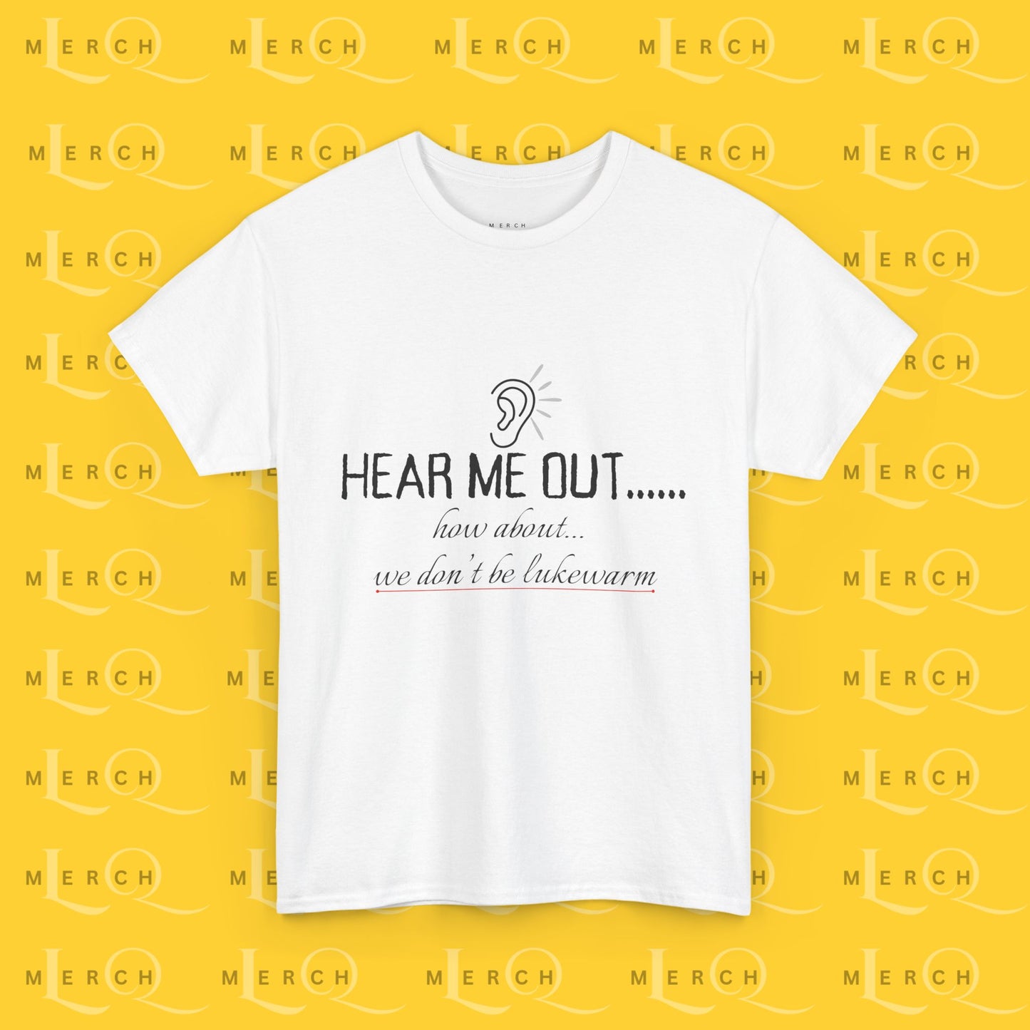 Hear Me Out - Unisex Heavy Cotton T-Shirt