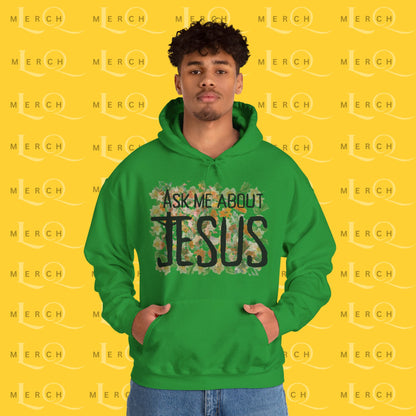Ask Me About Jesus - Hoodie