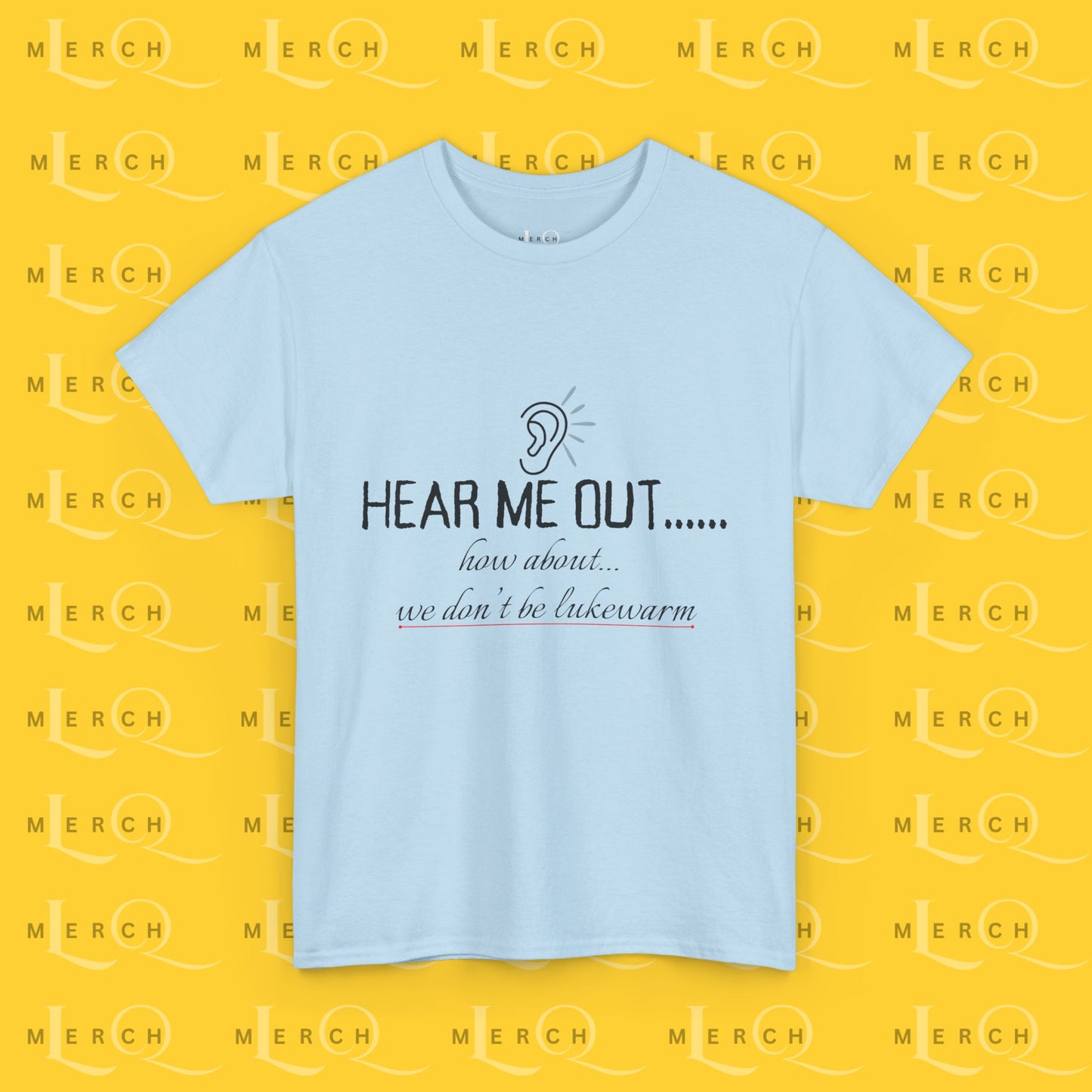 Hear Me Out - Unisex Heavy Cotton T-Shirt